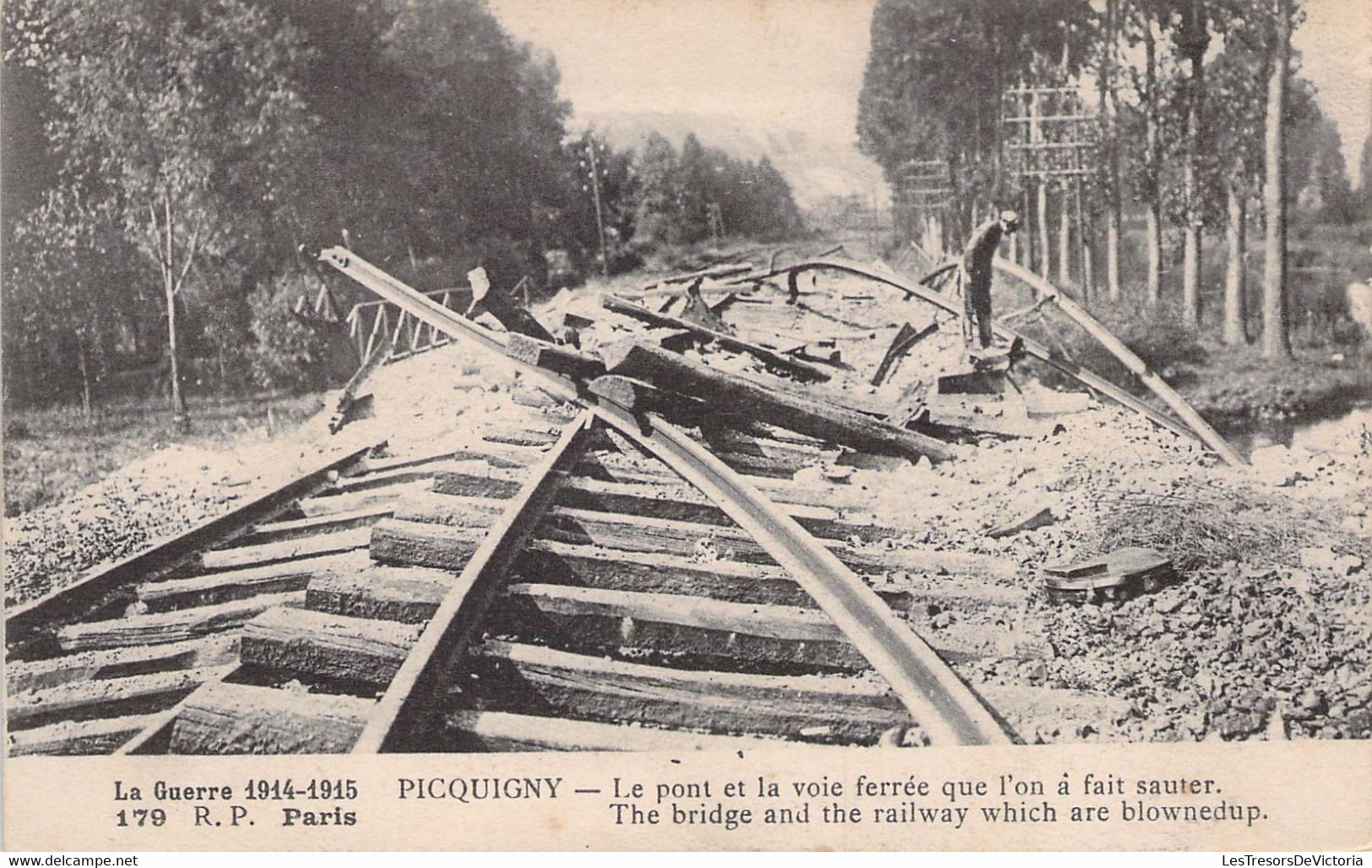 CPA - 80 - PICQUIGNY - Le Pont Et La Voie Ferrée Que L'on A Fait Sauter- Guerre 1914 1915 - RP PARIS - Picquigny