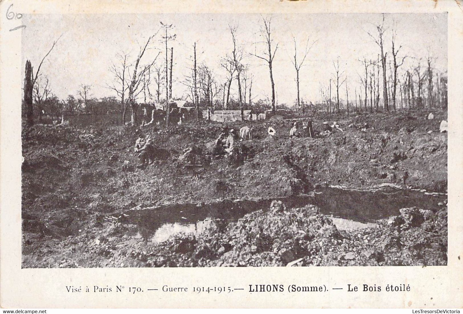 CPA - 80 - LIHONS - LE BOIS ETOILE - Guerre 1914 1915 - Huret PARIS - Other & Unclassified