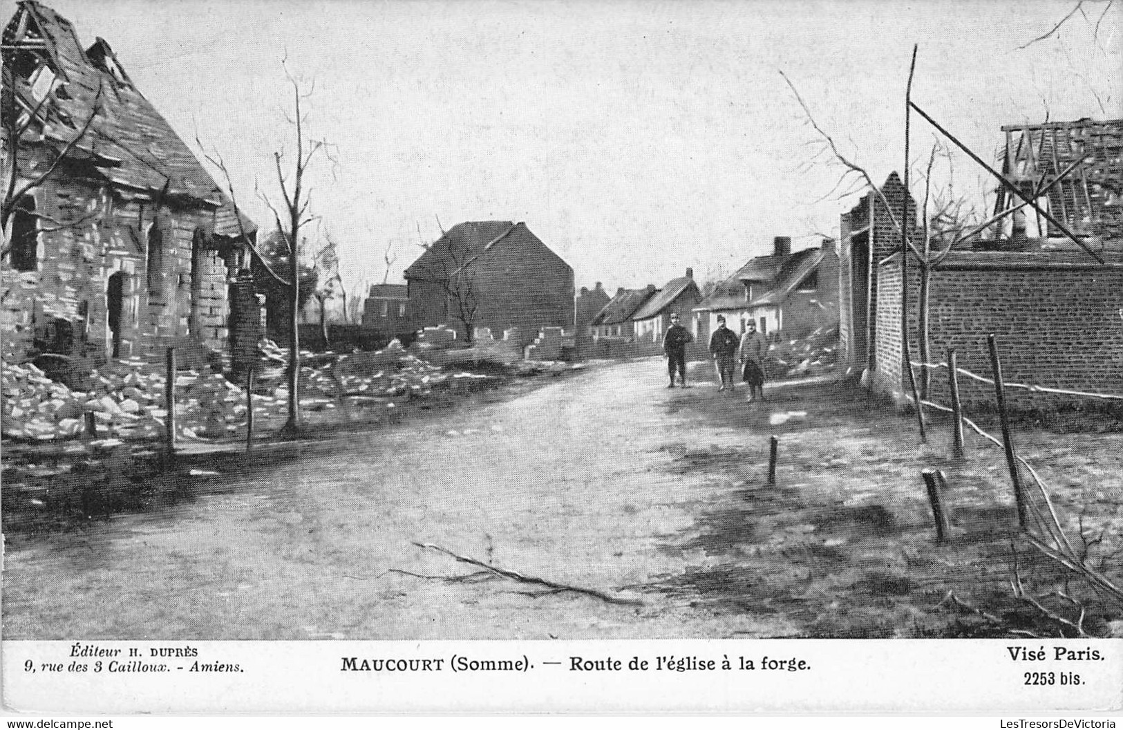 CPA - 80 - MAUCOURT - Guerre 1914 1915 - Route De L'église à La Forge - Editeur H. DUPRES Amiens - Other & Unclassified