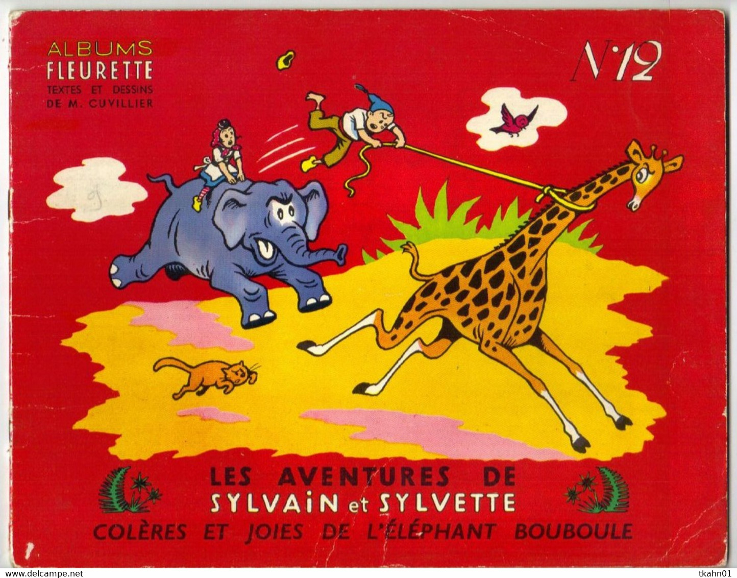 SYLVAIN ET SYLVETTE N° 12 " COLERES ET JOIES DE L'ELEPHANT BOUBOULE " DE 1956 - Sylvain Et Sylvette