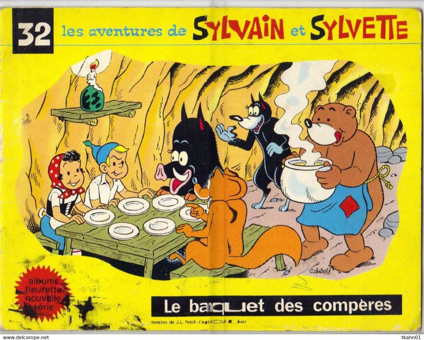 SYLVAIN ET SYLVETTE N° 32 " LE BANQUET DES COMPERES " NOUVELLE SERIE - Sylvain Et Sylvette