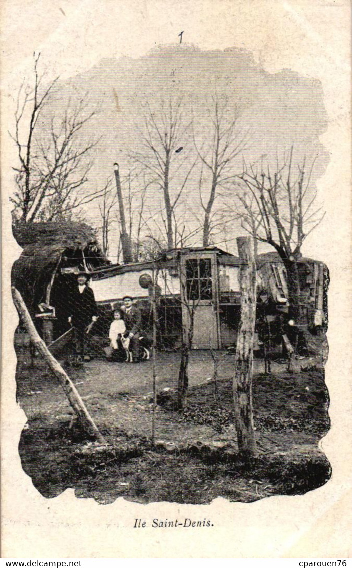 Cpa  93] Seine Saint Denis > L'Ile Saint Denis Carte Rare Animée Un Campement Cabane Jardin - L'Ile Saint Denis