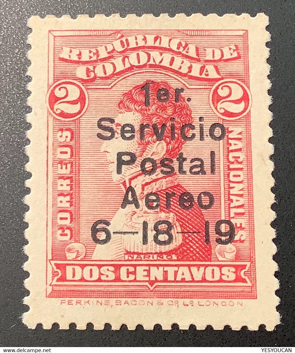Colombia 1919 YT 1 5000€ KNOX MARTIN Airmail ”1er SERVICIO POSTAL AERO 6-18-19” First Flight, Mint C1, Cert Moorhouse - Colombie