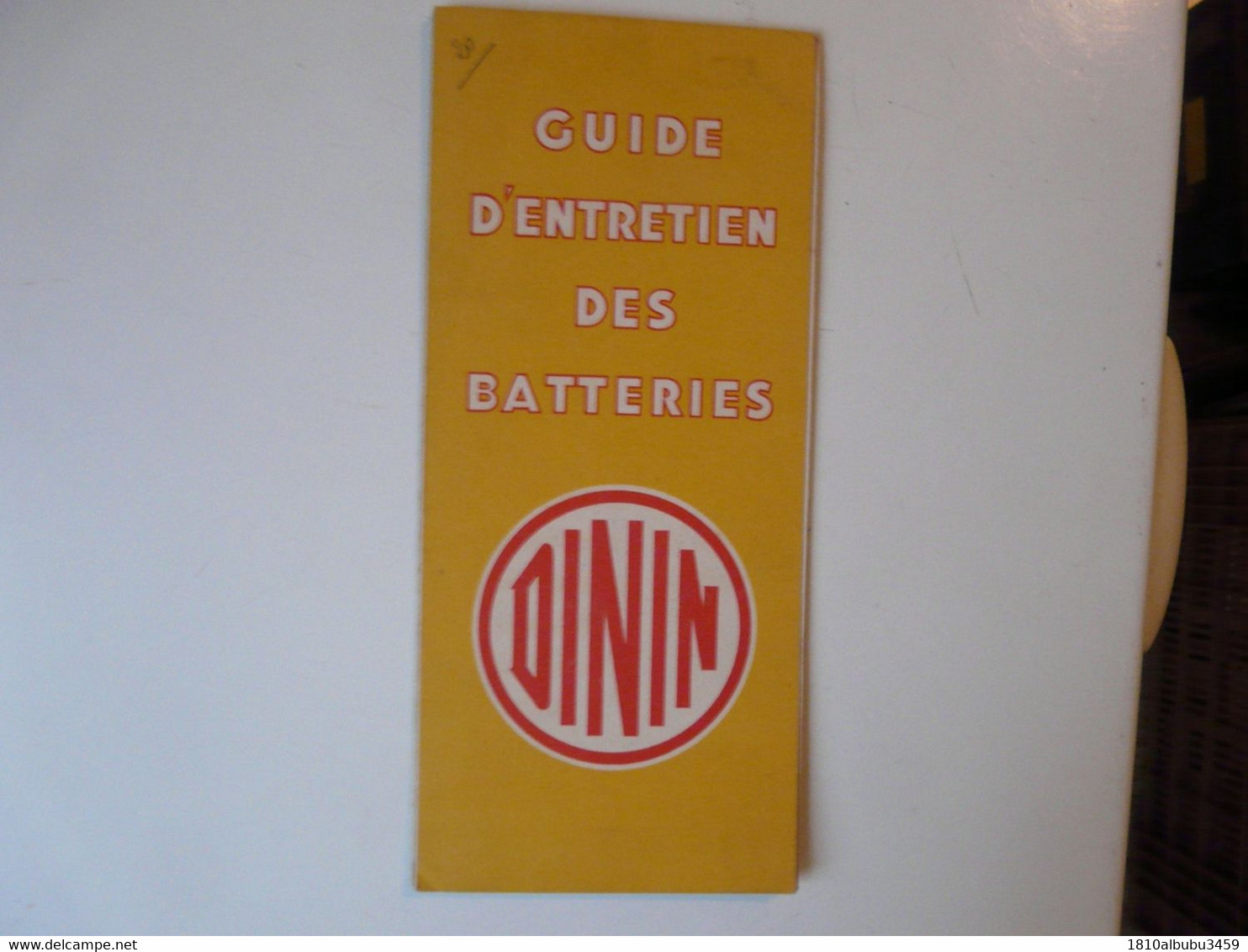 GUIDE D'ENTRETIEN DES BATTERIES - DININ - Bricolage / Technique