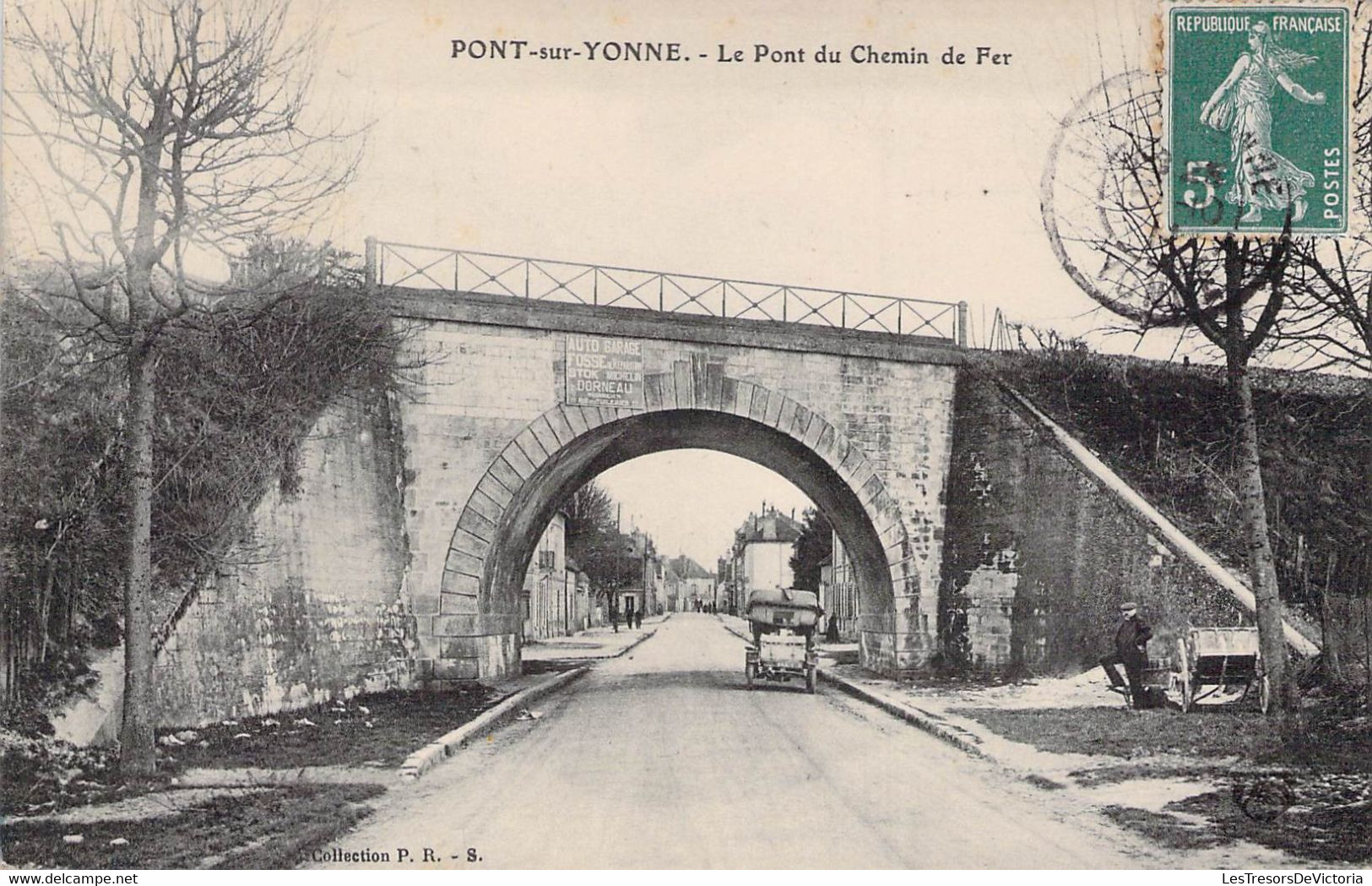 CP FRANCE - 89 - Pont Sur Yonne - Le Pont Du Chemin De Fer - Oblitérée à Pont Sur Yonne Et Harreville Les Chanteurs - Pont Sur Yonne