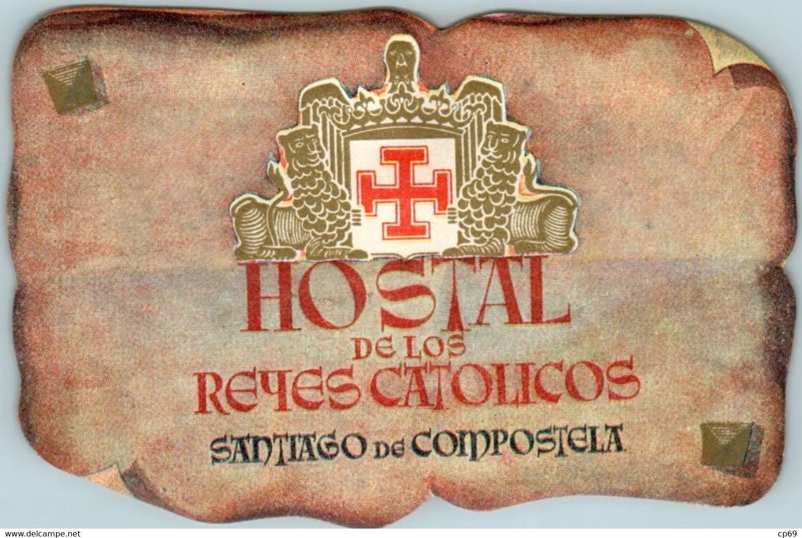 Etiquette Hôtel Hotel Hostal De Los Reyes Catolicos Espagne Etiquette Voyage Vacances Travel Holidays En TB.Etat - Etiquettes D'hotels