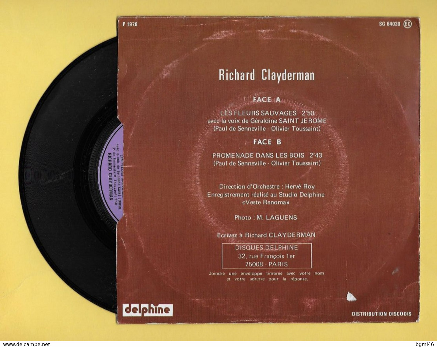 Disque Vinyle 45 Tours : RICHARD CLAYDERMAN :  LES FLEURS SAUVAGES..Scan A : Voir 2 Scans - Instrumentaal