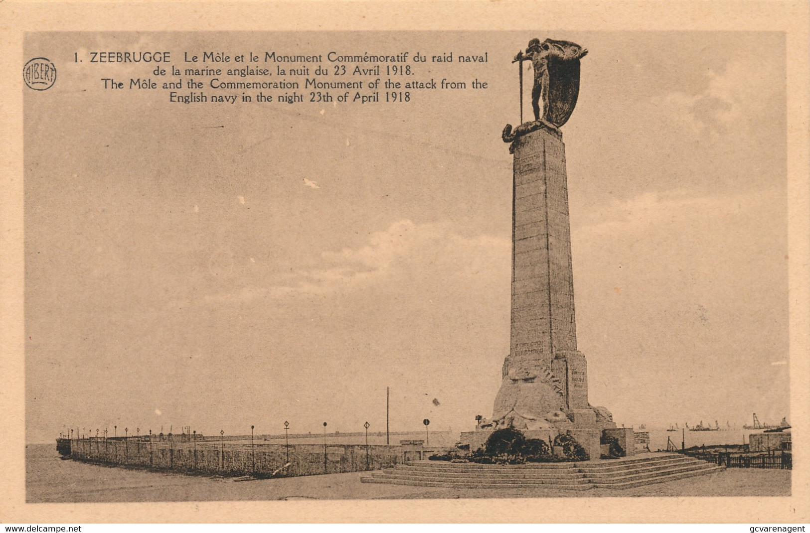 ZEEBRUGGE  LE MOLE ET LE MONUMENT COMMEMORATIF DU RAID NAVAL     2 SCANS - Zeebrugge