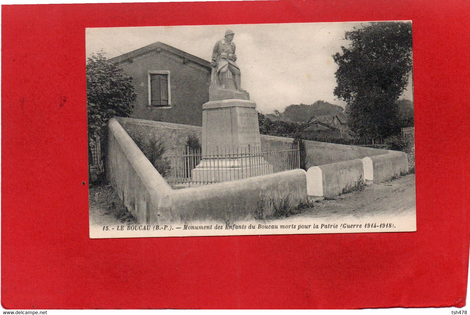 64-----LE BOUCAU--Monument Des Enfants Du Boucau Morts Pour La Patrie GUERRE 1914-1918--peu Courante---voir 2 Scans - Boucau