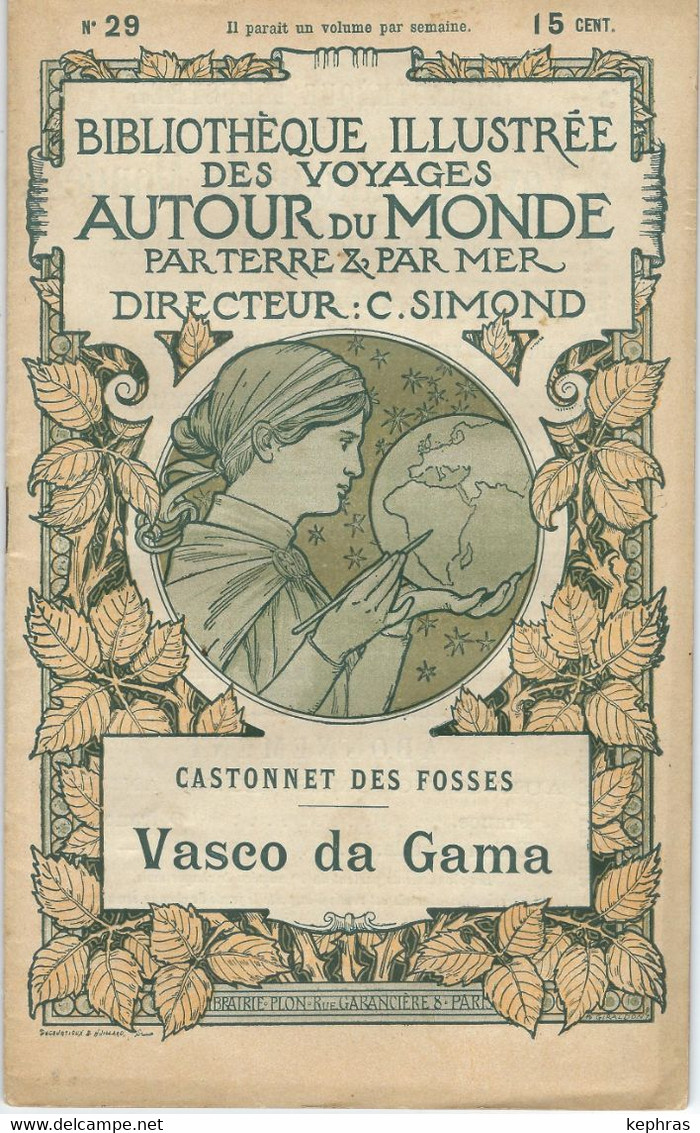 Bibliotheque Illustree Des Voyages Au Tour Du Monde - N° 29 - VASCO DE GAMA - Castonnet Des Fosses - Geografía