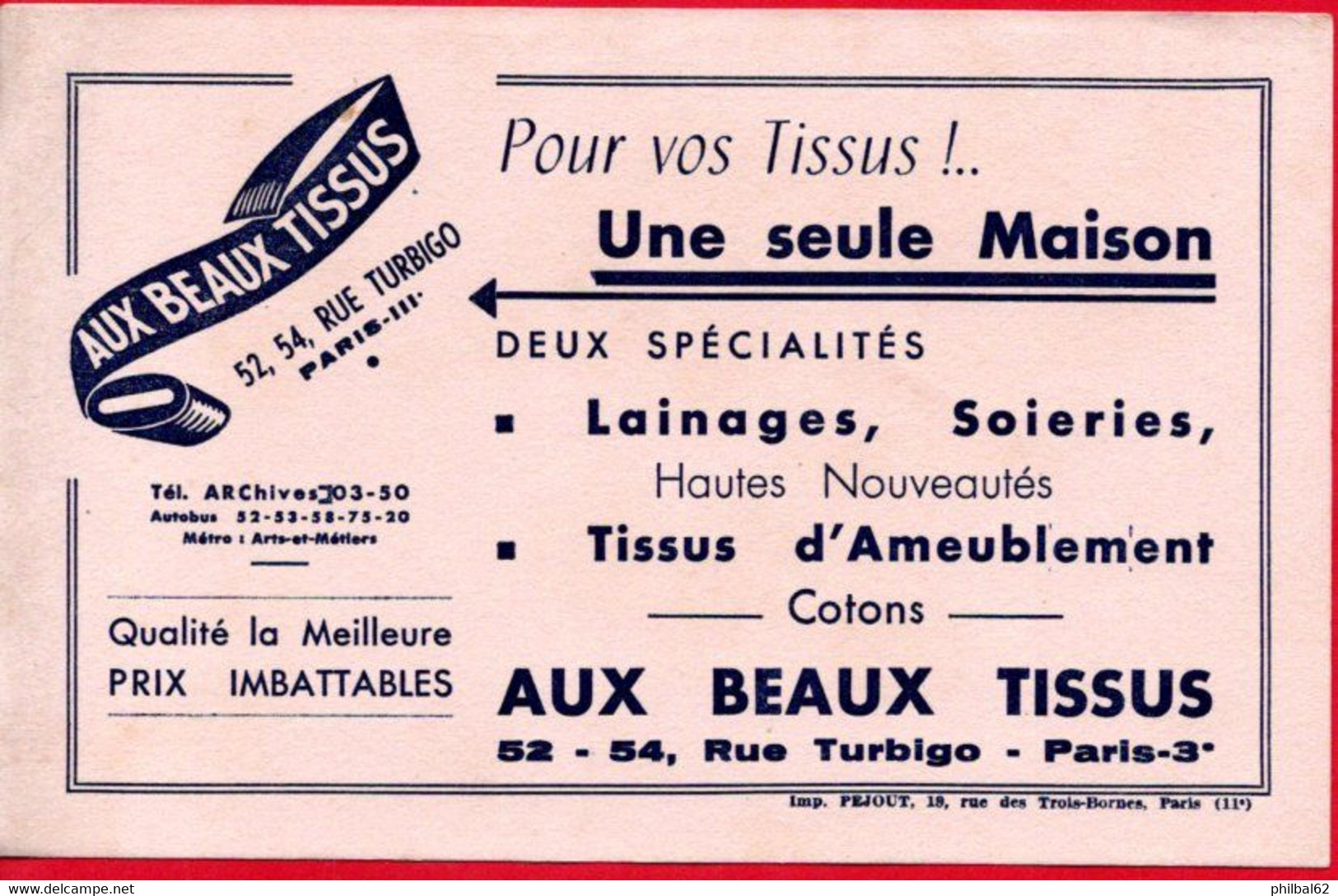 Buvard Aux Beaux Tissus. Lainages, Soieries, Rue Turbigo à Paris. - Textile & Vestimentaire
