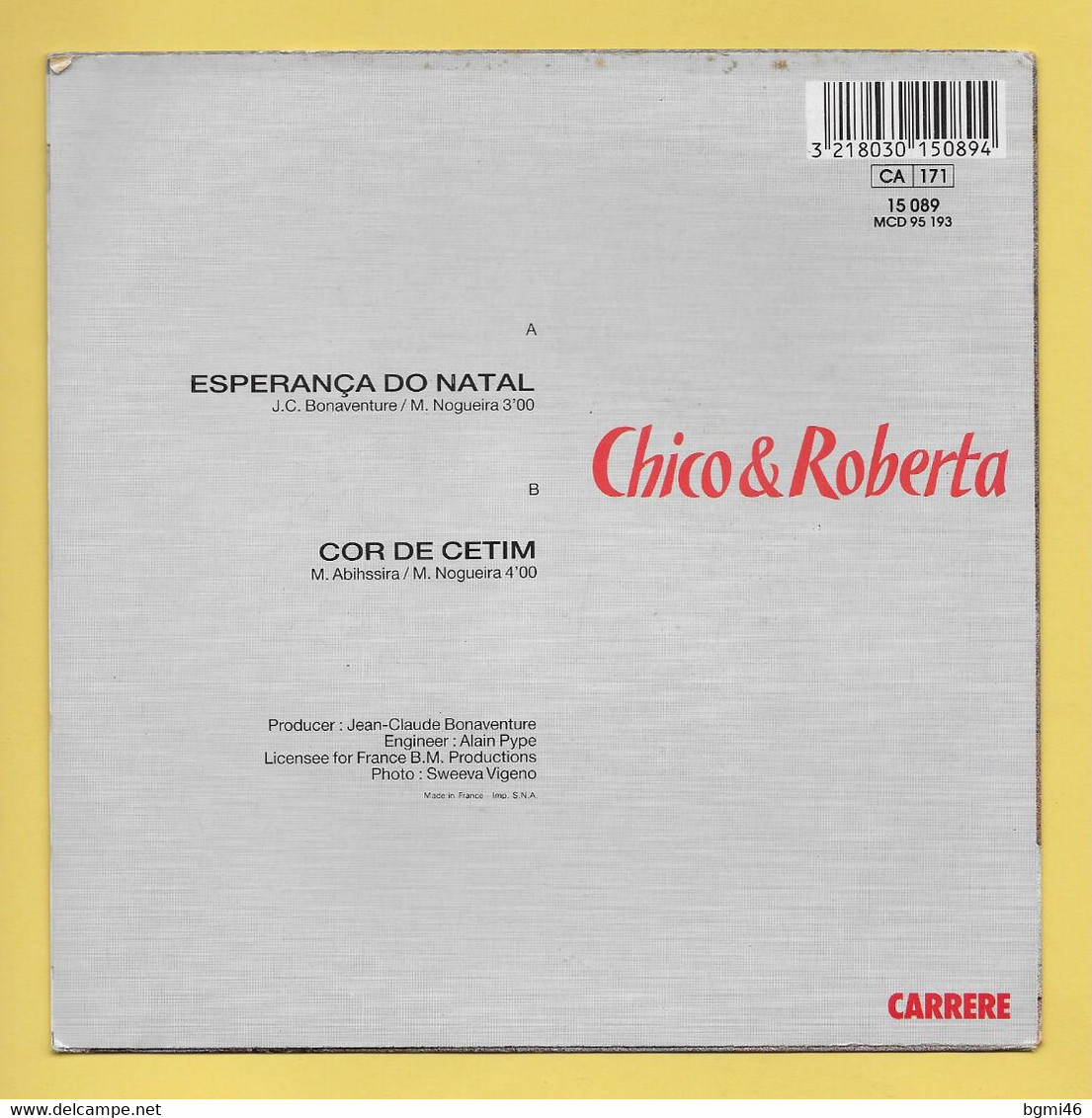 Disque Vinyle 45 Tours : CHICO Et ROBERTA :  ESPERANCA DO NATAL..Scan A  : Voir 2 Scans - Niños
