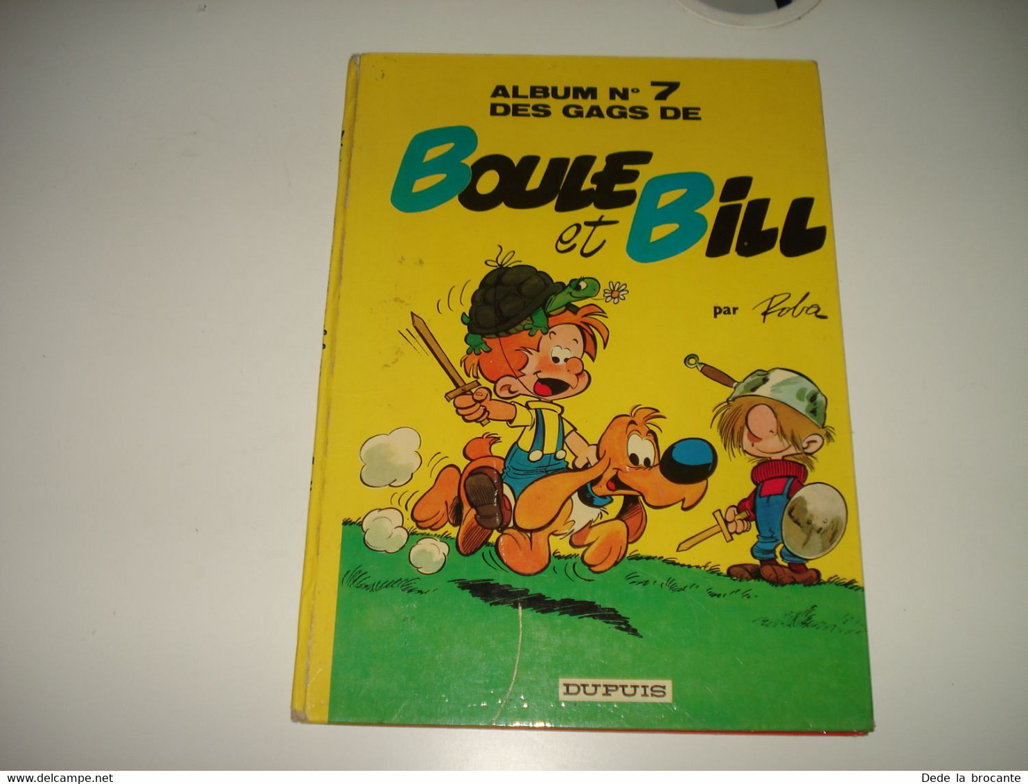 C24 (3) / Boule Et Bill N° 7 " Des Gags De Boule Et Bill " Réédition De 1973 - Boule Et Bill