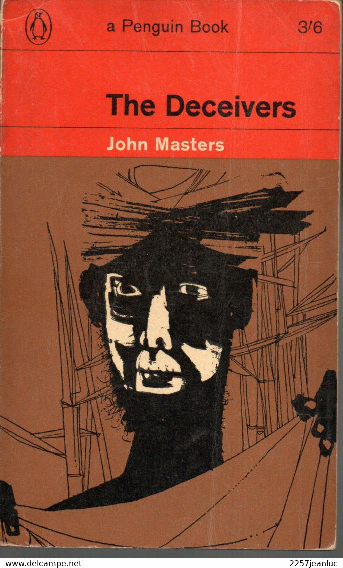 The Deceivers  - John Masters - Penguin Books 1964 - Autres & Non Classés