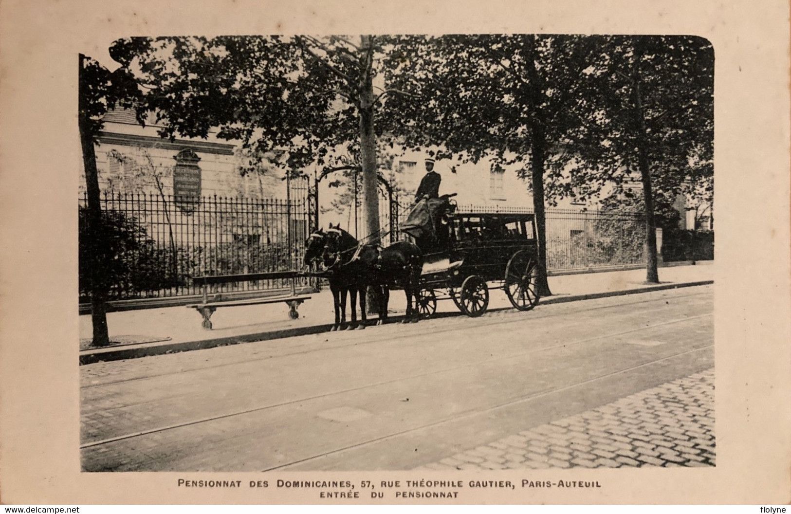 Paris - 16ème - Auteuil - Pensionnat Des Dominicaines - 57 Rue Théophile Gautier - Entrée Pensionnat - Attelage - école - Enseignement, Ecoles Et Universités