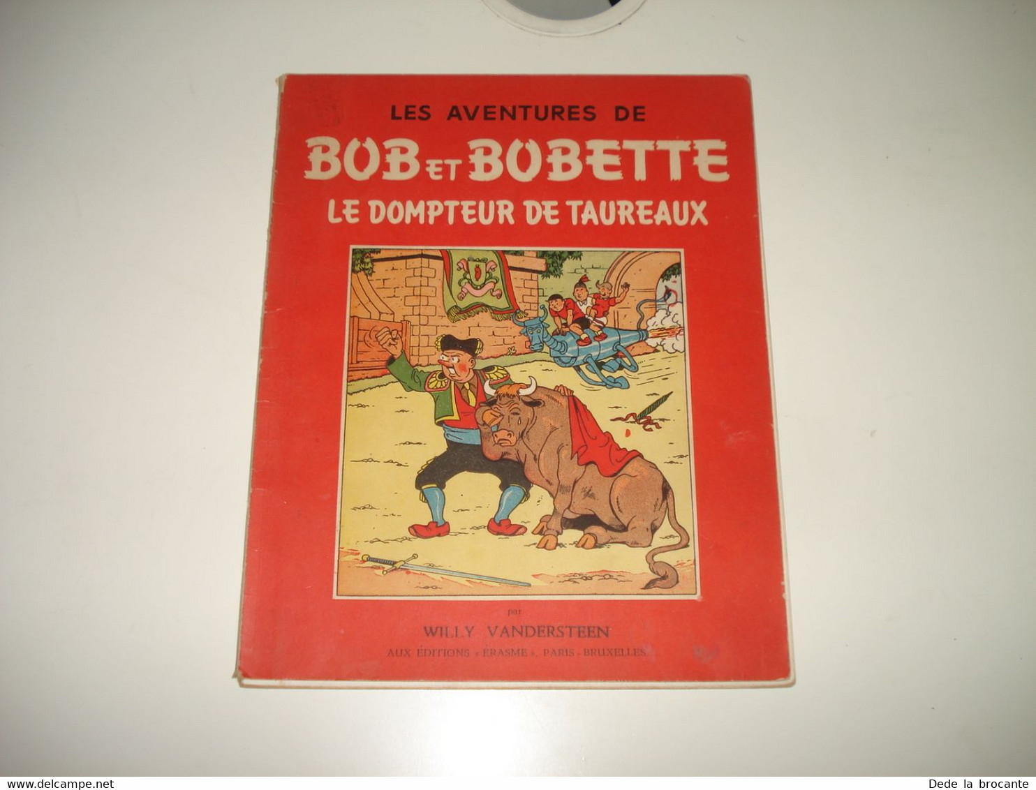 C24 / Bob Et Bobette " Le Dompteur De Taureau " Réédition  De Juillet 1957 - Bob Et Bobette