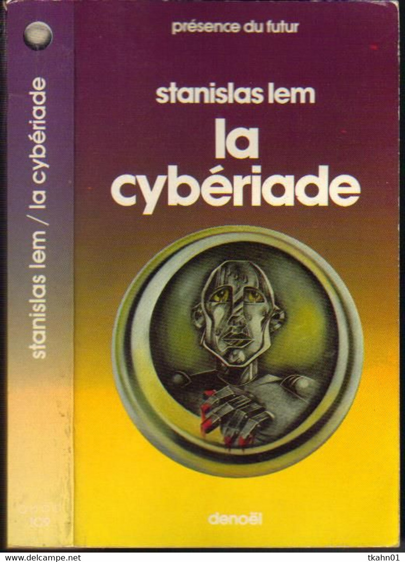 PRESENCE DU FUTUR N° 109 " LA CYBERIADE " LEM DE 1980 - Présence Du Futur