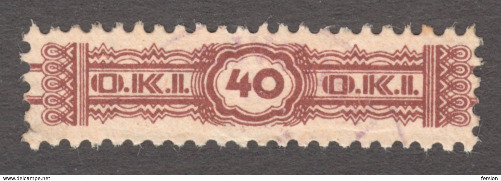 Hungary 1940 Sanitation Seal OKI MEDICAL Drug Medicine Pharmacy Fiscal Revenue Tax Stripe 40 F Used MBIK Cat No. 52. - Revenue Stamps