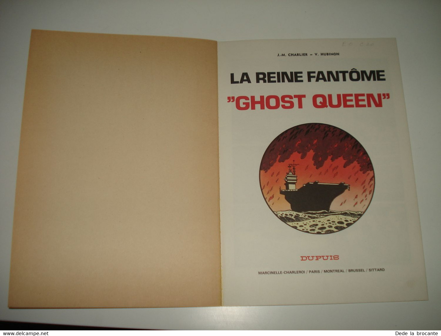C24 / Buck Danny N° 40 " La Reine Fantôme Ghost Queen " E.O De 1979 Etat Neuf - Buck Danny