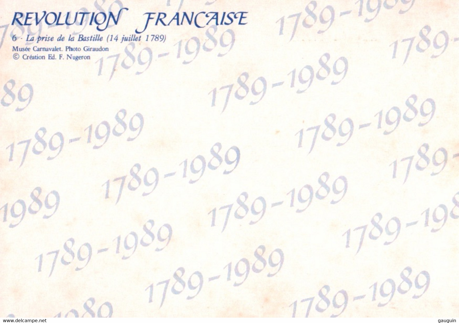 CPM - RÉVOLUTION Française - Prise De La. BASTILLE - Musée Carnavalet ... Edition F.Nugeron - Histoire