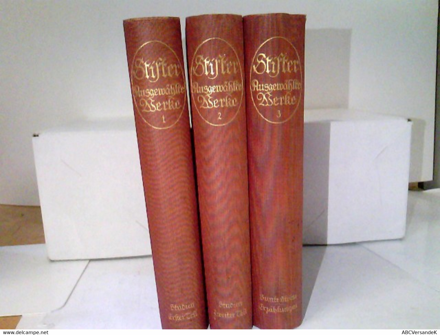 Konvolut: 3 Bände (von3) Stifter Adalbert. Ausgewählte Werke In Drei Bänden.  Komplette Ausgabe. - Auteurs All.