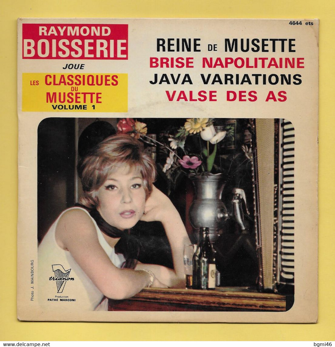 Disque Vinyle 45 Tours : RAYMOND BOISSERIE :  Voir Les 4 Titres Des Chansons Dans La Description..Scan C  : Voir 2 Scans - Instrumental