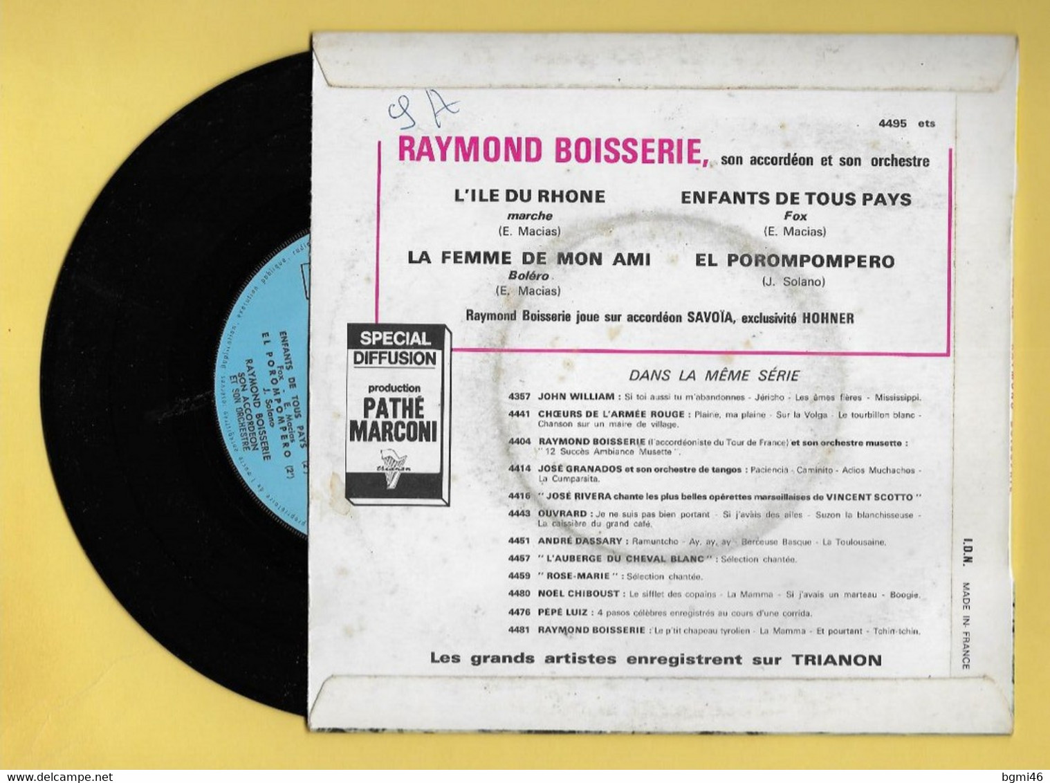 Disque Vinyle 45 Tours : RAYMOND BOISSERIE :  Voir Les 4 Titres Des Chansons Dans La Description..Scan B  : Voir 2 Scans - Instrumental