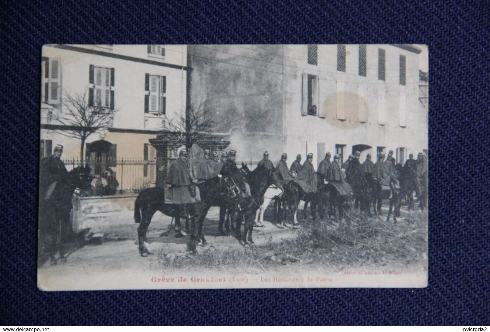 Grèves De GRAULHET - Les Hussards à St Pierre ( Tâches ) - Graulhet
