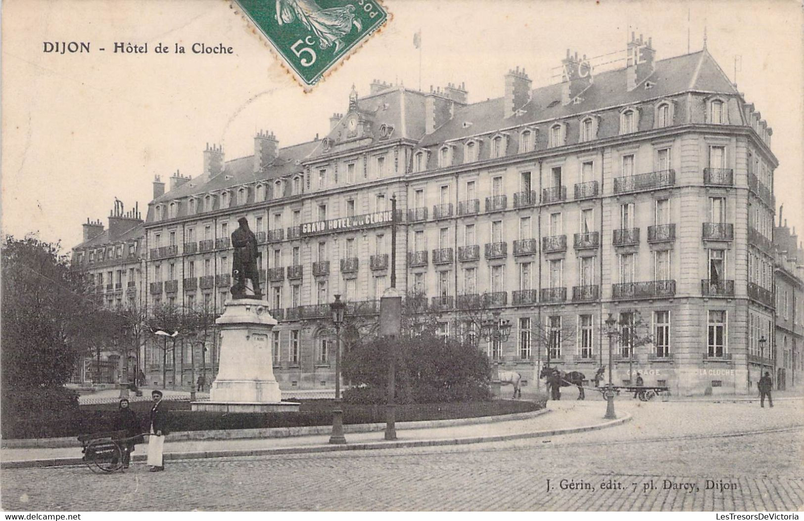 CPA - 21 - Dijon - Hôtel De La Cloche - J Guérin DIJON - Animée - Dijon