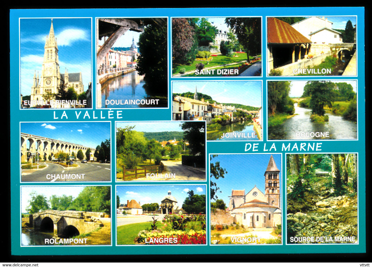 Carte Postale, France : VALLEE DE LA MARNE, Doulaincourt, Rolampont, Vignory, Bologne, Joinville, Chevillon, Foulain... - Champagne-Ardenne
