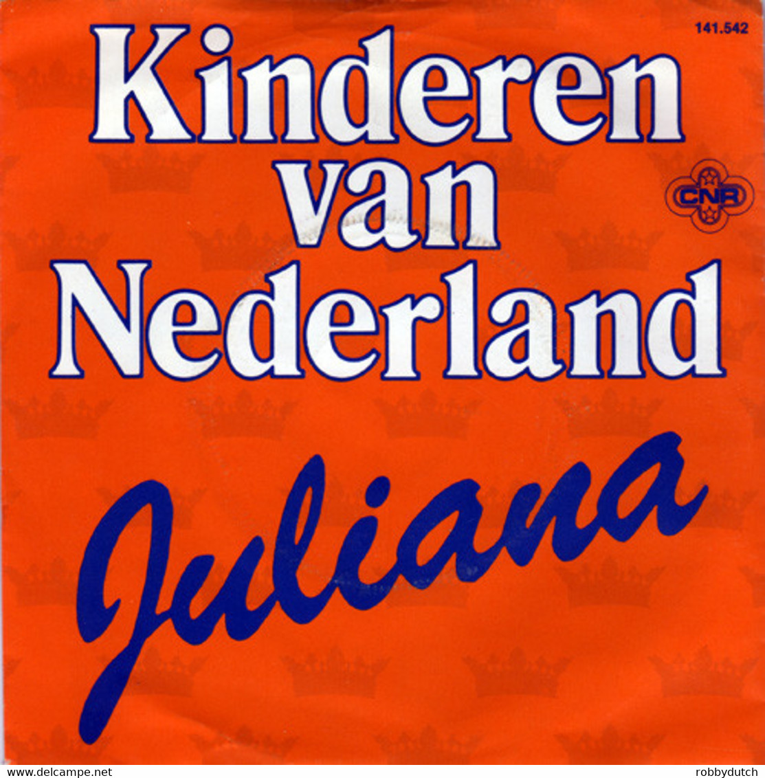 * 7" *  KINDEREN VAN NEDERLAND - JULIANA - Otros - Canción Neerlandesa