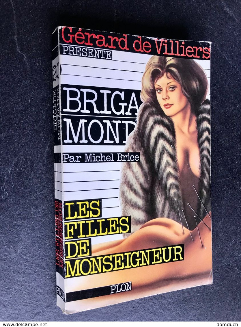 Brigade Mondaine N° 20  LES FILLES DE MONSEIGNEUR  Michel BRICE  Plon - 1983 - Plon