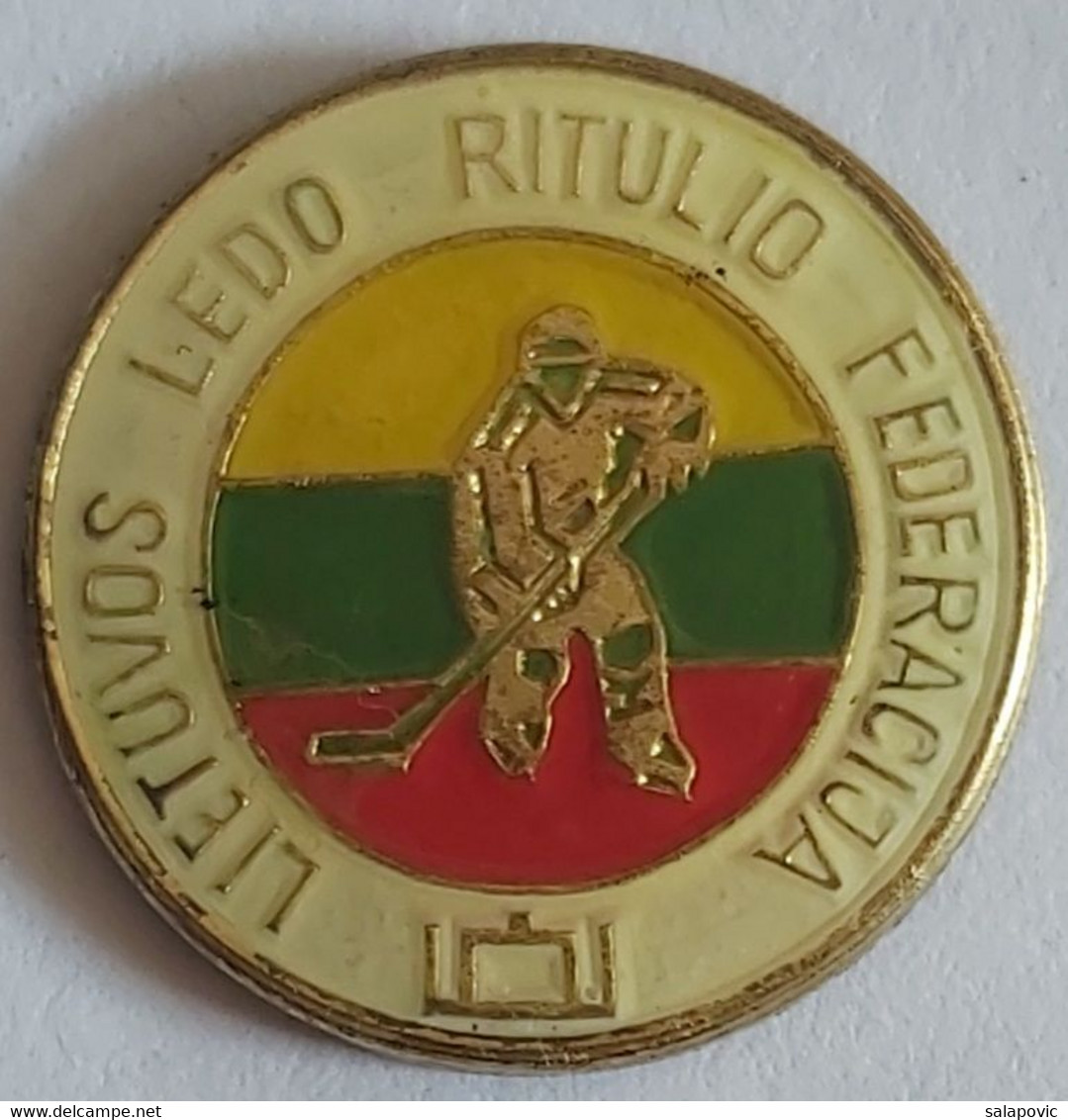 Lietuvos Ledo Ritulio Federacija Lithuania Ice Hockey Federation  PINS A10/7 - Sports D'hiver