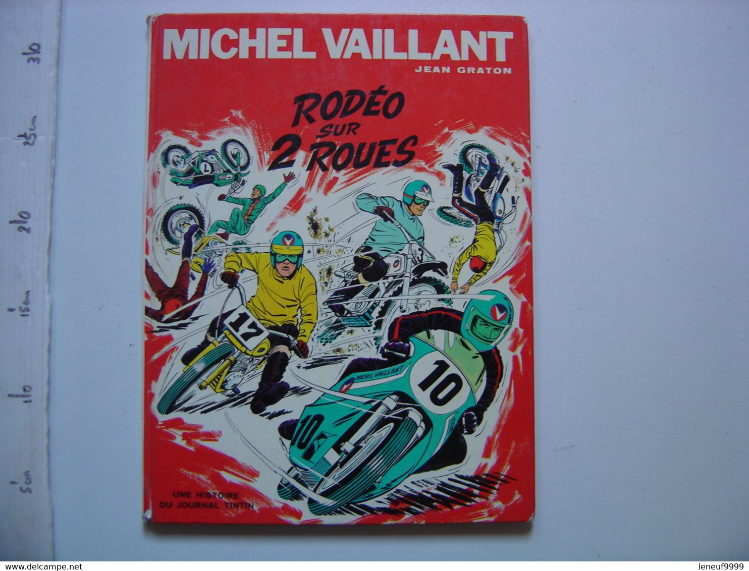 MICHEL VAILLANT Jean Graton RODEO Sur 2 ROUES 1971 - Michel Vaillant