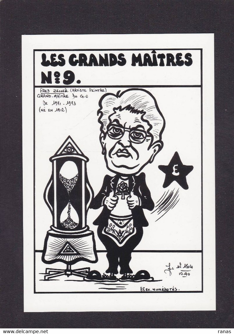 CPM Franc Maçonnerie Série Les Grands Maitres Non Circulé Par Jihel Fred Zeller EZE - Filosofia & Pensatori