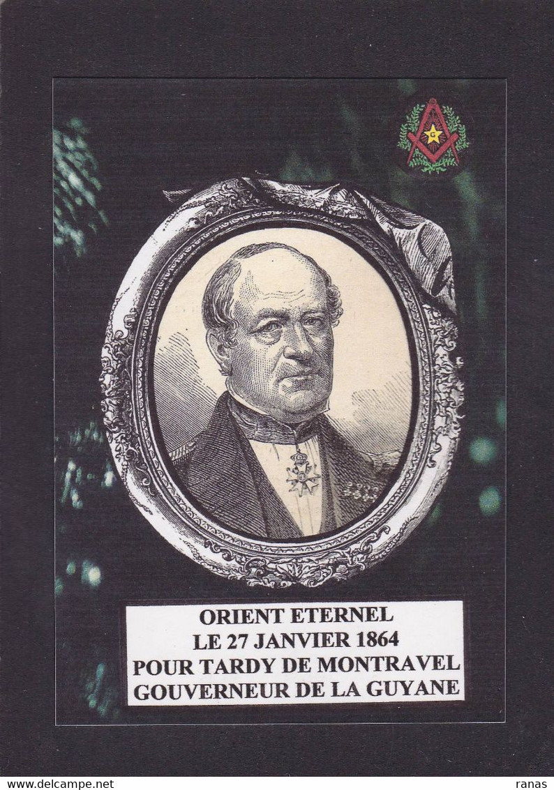 CPM Franc Maçonnerie Guyane Tardy De Montravel Par Jihel Tirage Limité En 5 Exemplaires Numérotés Signés - Philosophie