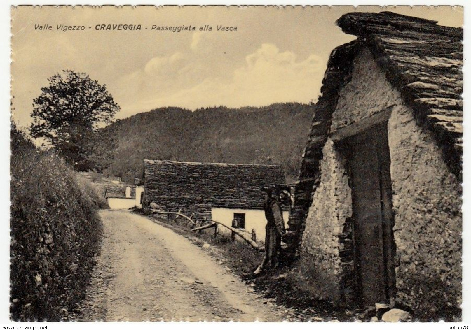 VALLE VIGEZZO - CRAVEGGIA - PASSEGGIATA ALLA VASCA - VERBANIA - 1962 - Verbania