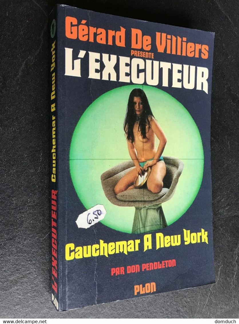 L’EXECUTEUR N° 7  Cauchemar à New York  Don Pendleton  Edition PLON  1975 - Plon