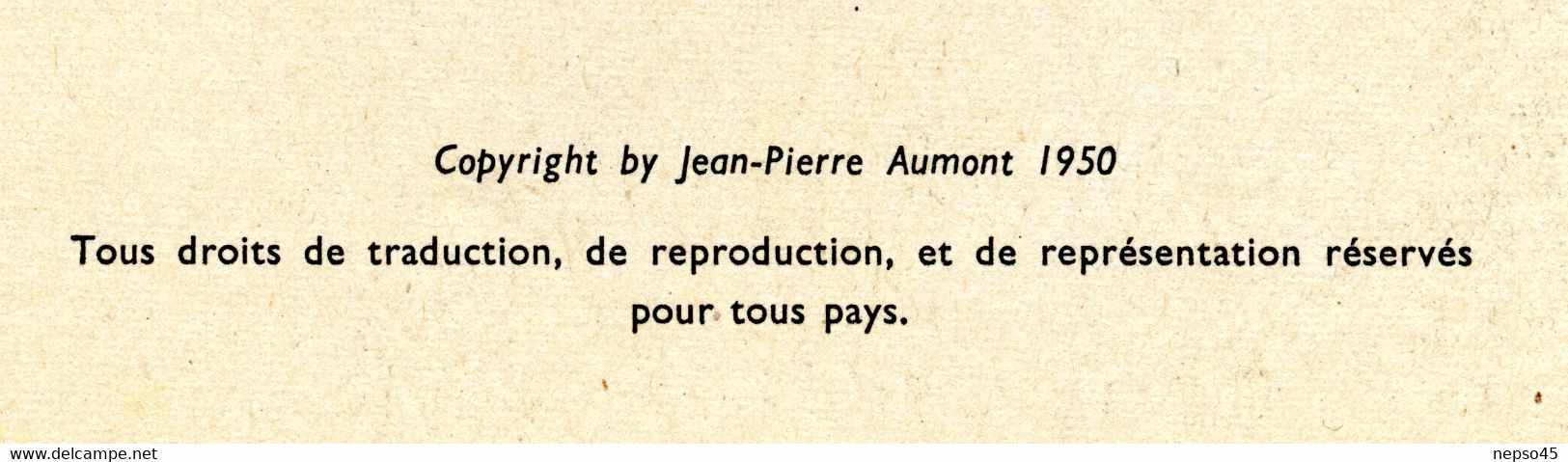 Revue Paris-Théâtre Edouard VII.Pièces l'île heureuse et l'Empereur de Chine de Jean-Pierre Aumont.Texte intégral.