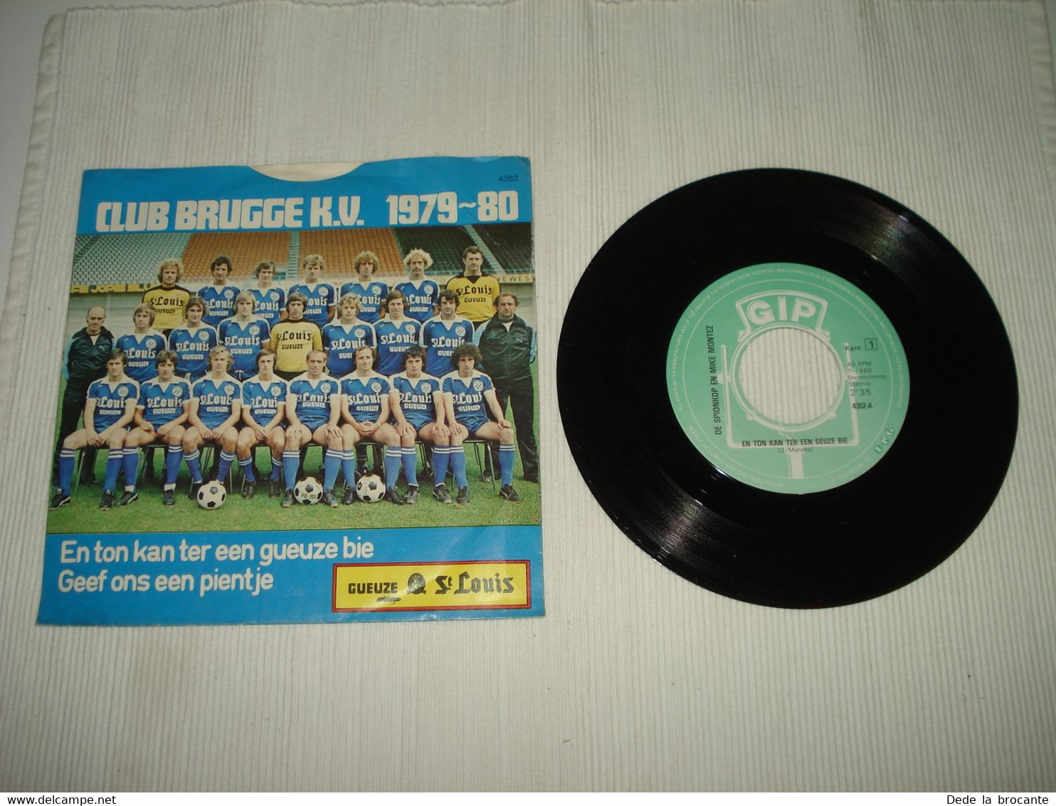 B1 /  45 T 7"  Club De Brugge K.V 1979 - 80 - Vinyle Des Supporters En 1980 - Autres - Musique Néerlandaise