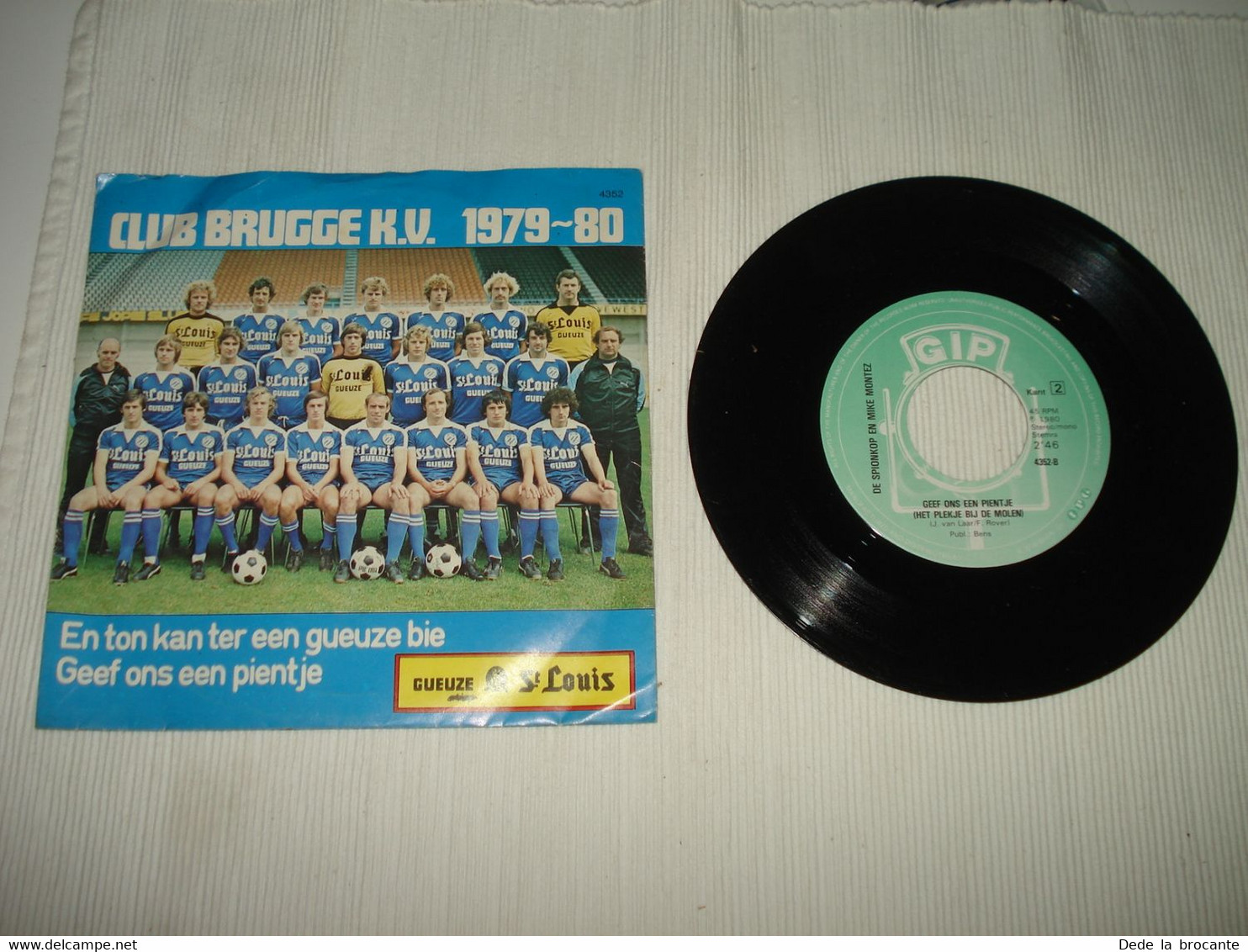 B1 /  45 T 7"  Club De Brugge K.V 1979 - 80 - Vinyle Des Supporters En 1980 - Sonstige - Niederländische Musik
