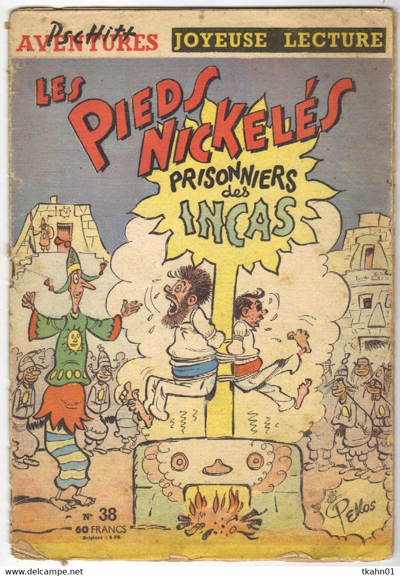 LES PIEDS NICKELES N° 38 " PRISONNIERS DES INCAS " AVRIL 1959 - Pieds Nickelés, Les