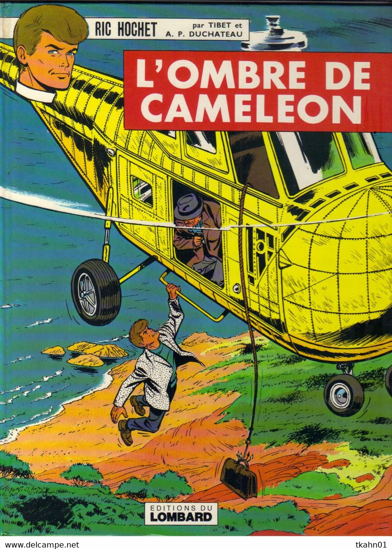 RIC-HOCHET   " L'OMBRE DE CAMELEON "  EDITIONS DU LOMBARD - Ric Hochet