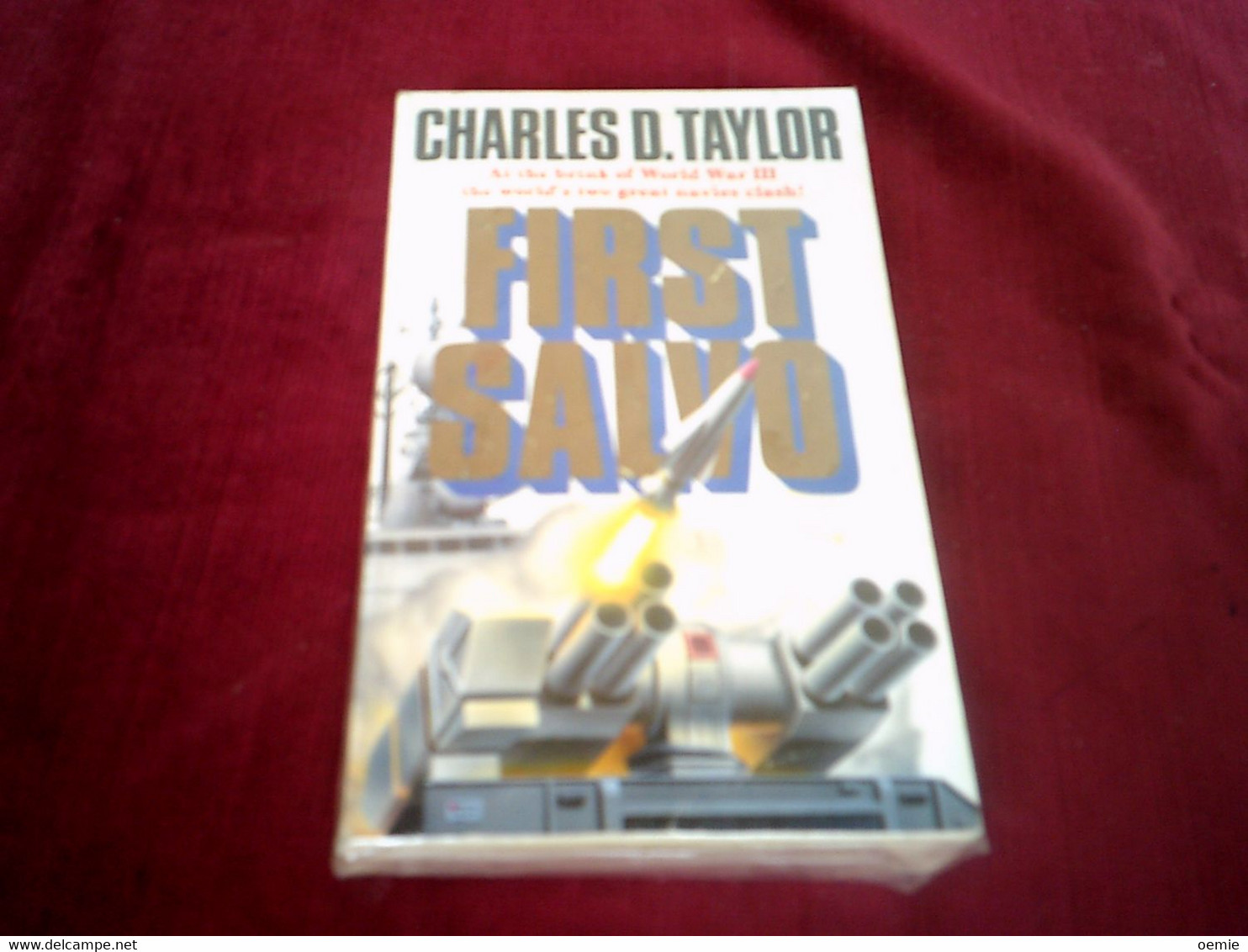 Charles D Yaylor  : First Salvo - Andere & Zonder Classificatie