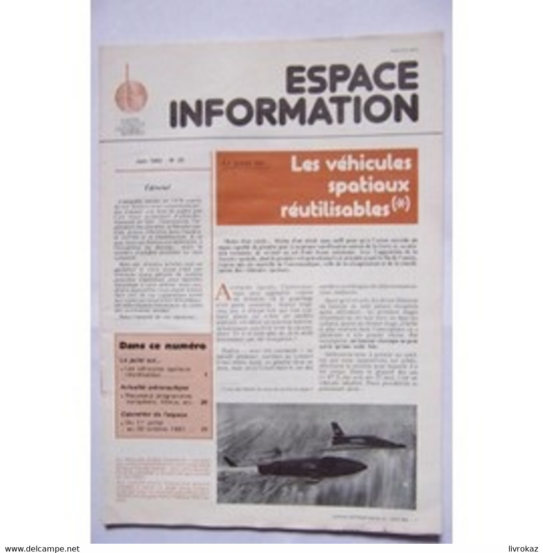 Lot De 31 N° De La Revue ESPACE INFORMATION CNES Centre National D'Etudes Spatiales Du N° 7 (1976) Au N° 37 (1987) Neuf - Astronomie