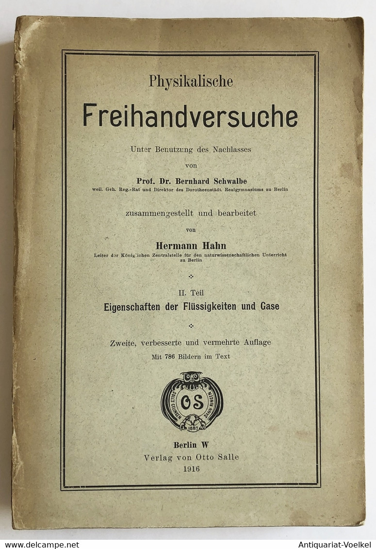 Physikalische Freihandversuche; Teil: Tl 2., Eigenschaften Der Flüssigkeiten Und Gase - Technical