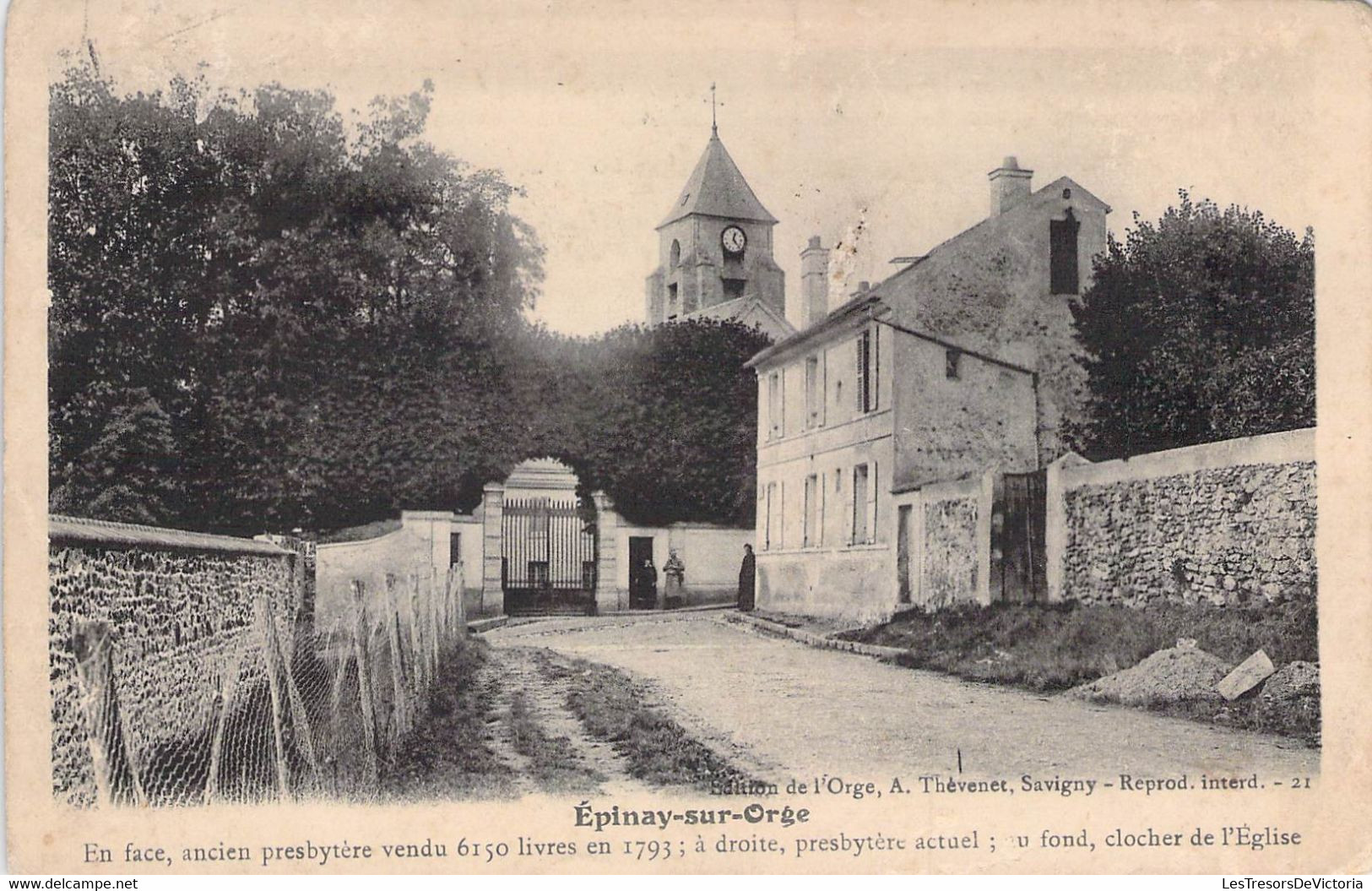 CPA - 91 - EPINAY SUR ORGE - Ancien Presbytère Et Le Presbytère Actuel - Edtion De L'Orge - Oblitérée Ste Marie / SEMOIS - Epinay-sur-Orge