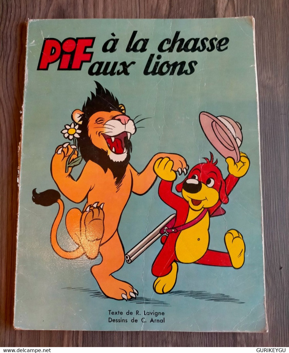 Pif à La Chasse Aux Lions N° Spécial Des Aventures De Pif Le Chien Revue Trimestrielle Septembre 1955 ARNAL - Donald Duck