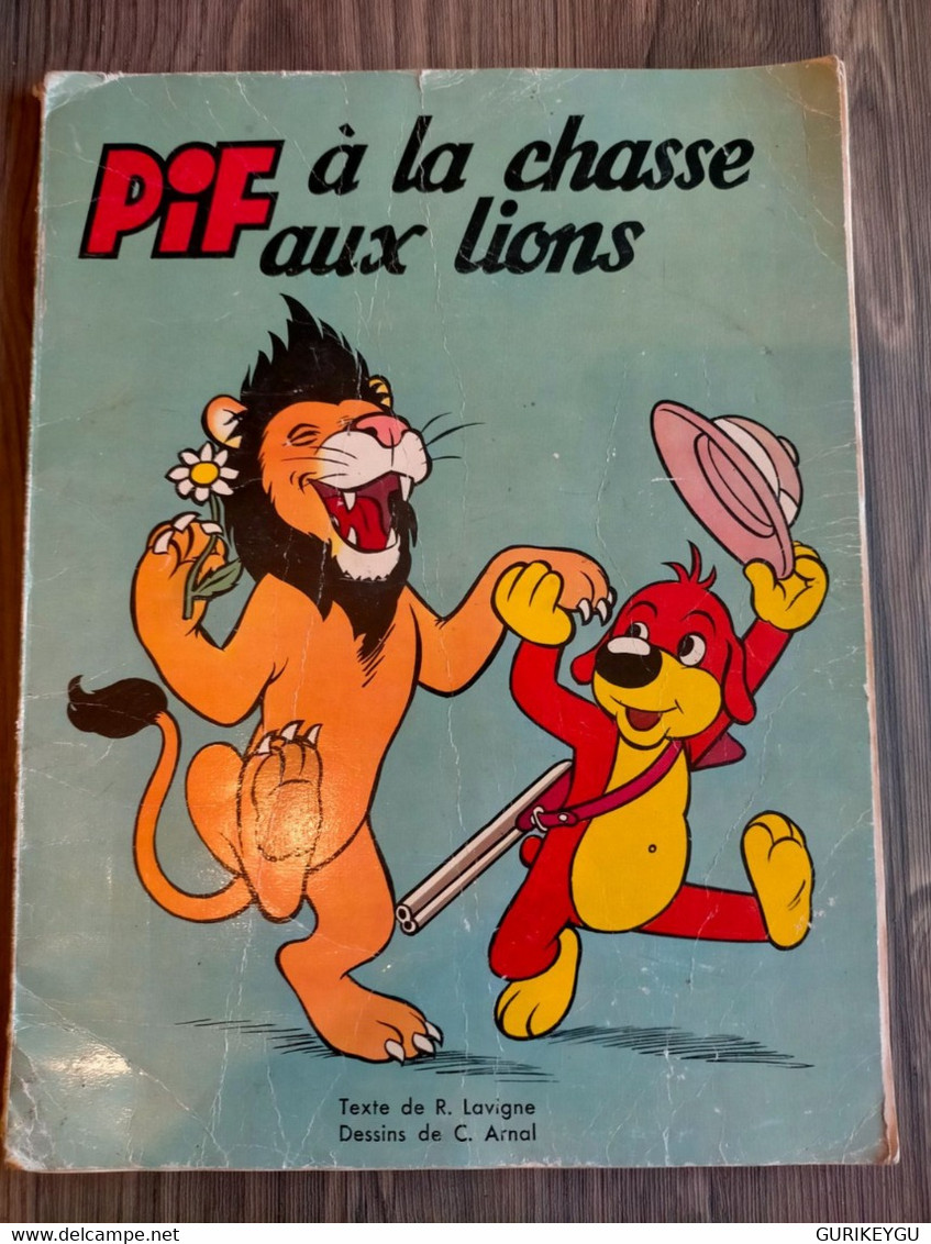 Pif à La Chasse Aux Lions N° Spécial Des Aventures De Pif Le Chien Revue Trimestrielle Septembre 1955 ARNAL - Donald Duck