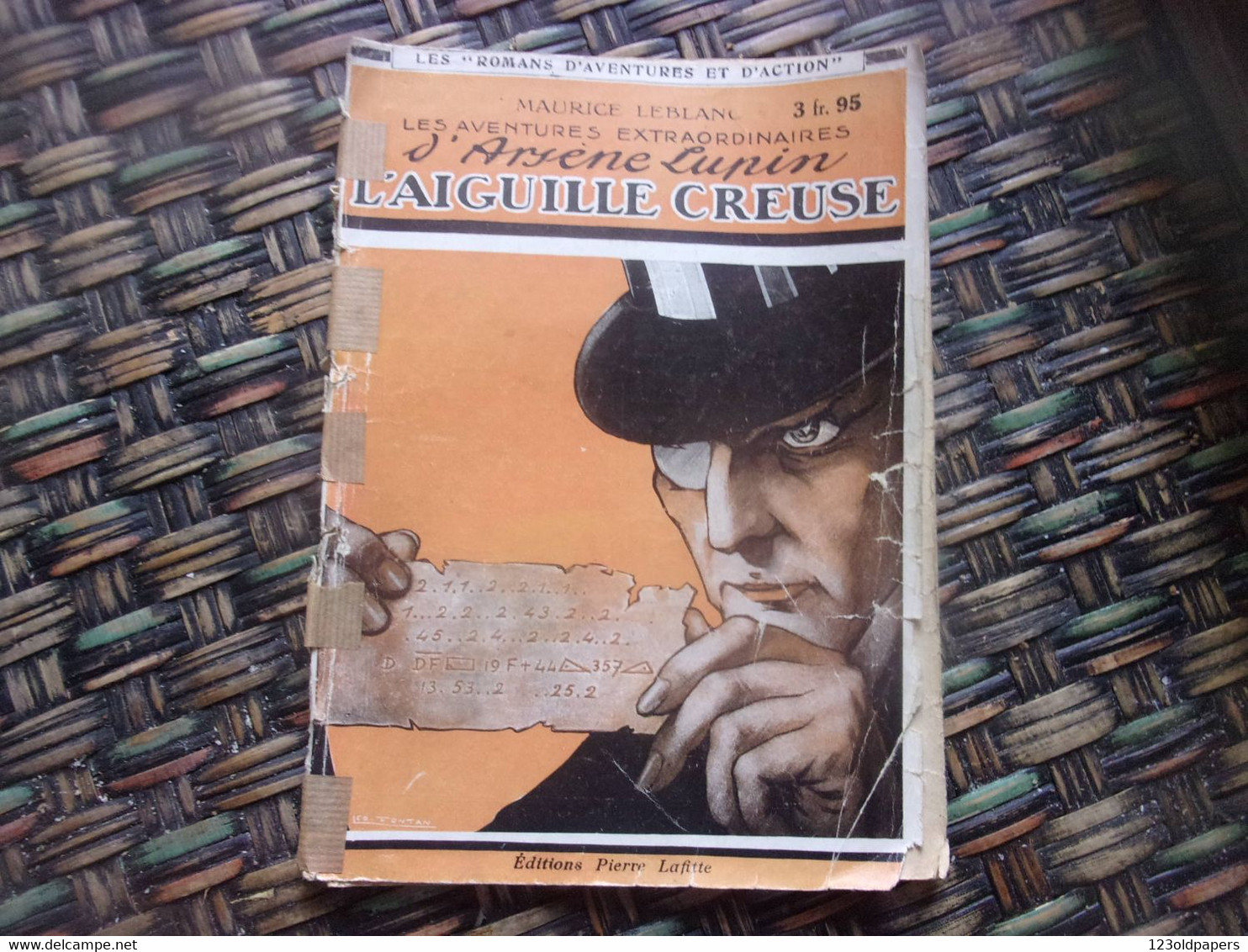 ARSENE LUPIN L AIGUILE CREUSE ILLUSTRATIONS MAHUT ET LEO FONTAN  // Maurice Leblanc - Pierre Lafitte - 1901-1940
